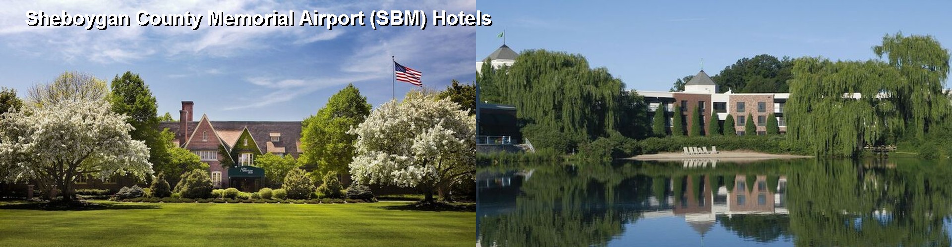 5 Best Hotels near Sheboygan County Memorial Airport (SBM)