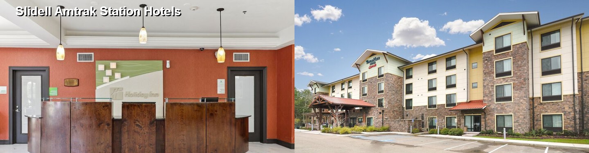 5 Best Hotels near Slidell Amtrak Station