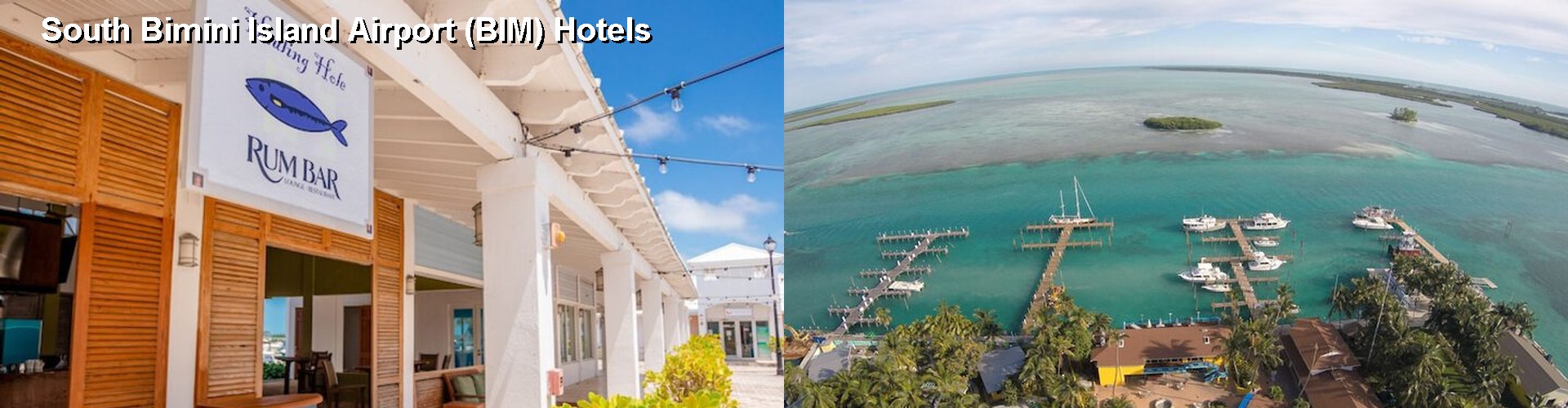 4 Best Hotels near South Bimini Island Airport (BIM)