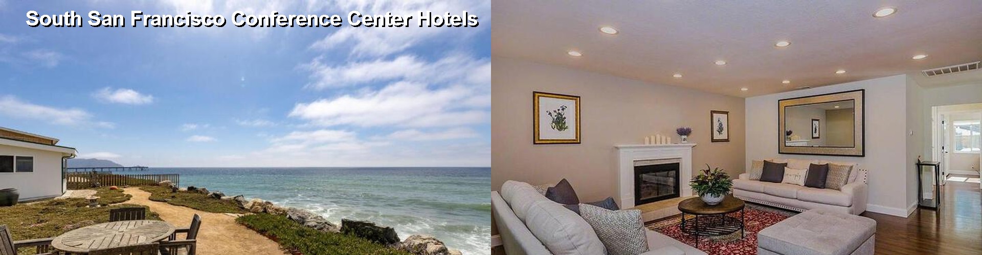 3 Best Hotels near South San Francisco Conference Center