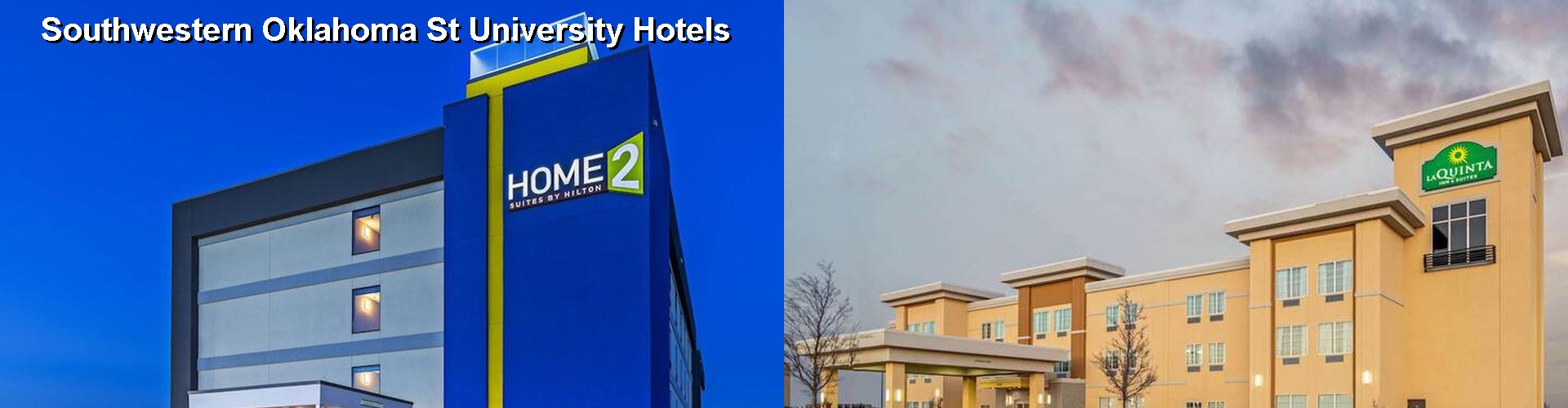 5 Best Hotels near Southwestern Oklahoma St University