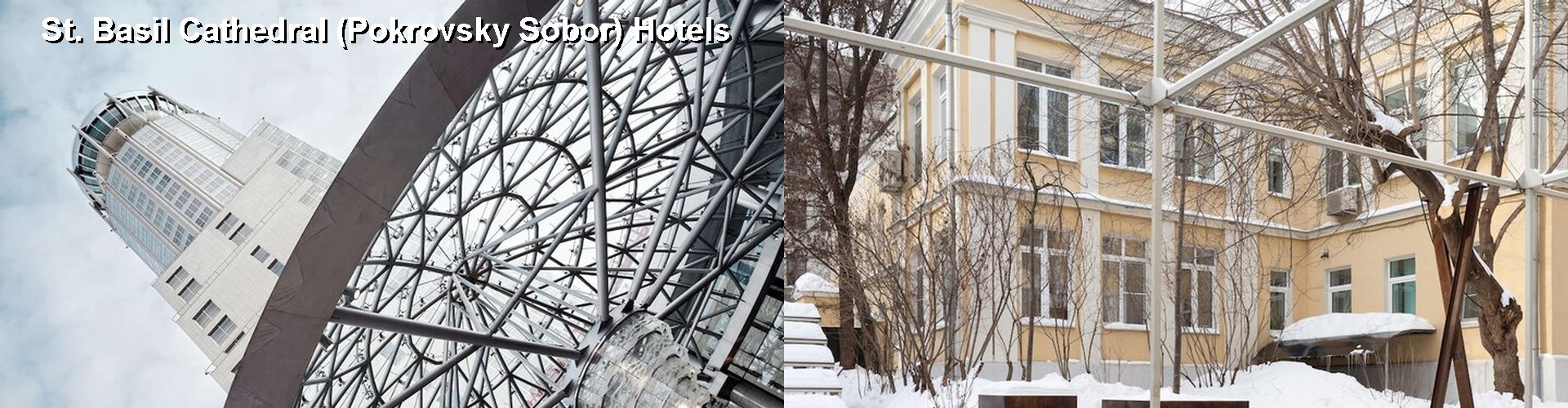 5 Best Hotels near St. Basil Cathedral (Pokrovsky Sobor)