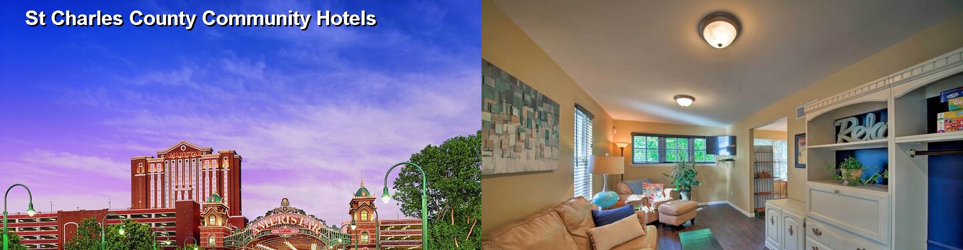 4 Best Hotels near St Charles County Community