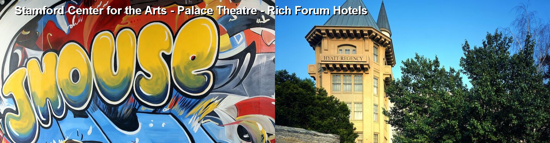 4 Best Hotels near Stamford Center for the Arts - Palace Theatre - Rich Forum