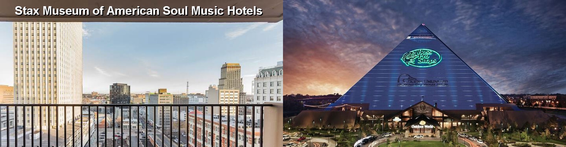 5 Best Hotels near Stax Museum of American Soul Music