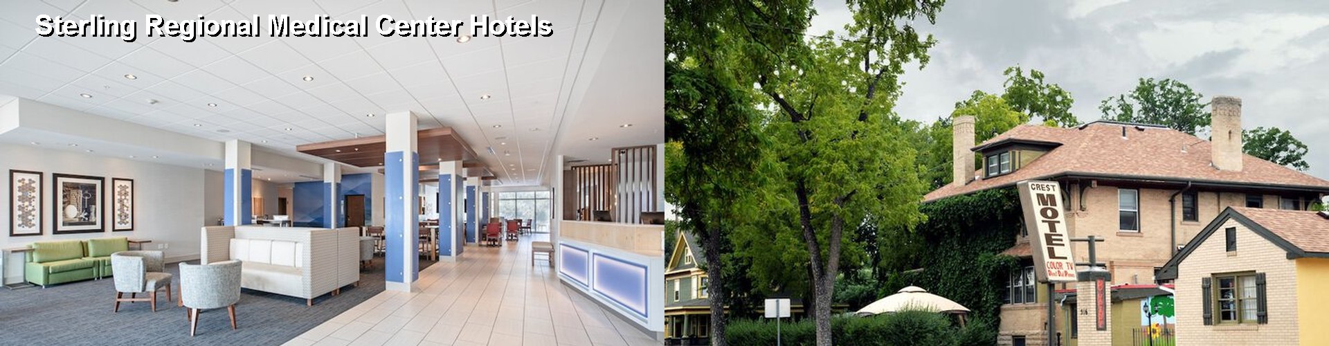 3 Best Hotels near Sterling Regional Medical Center