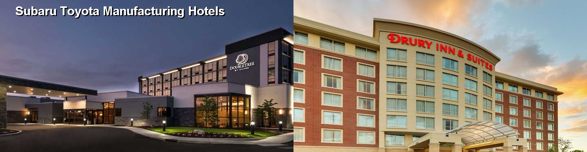 5 Best Hotels near Subaru Toyota Manufacturing