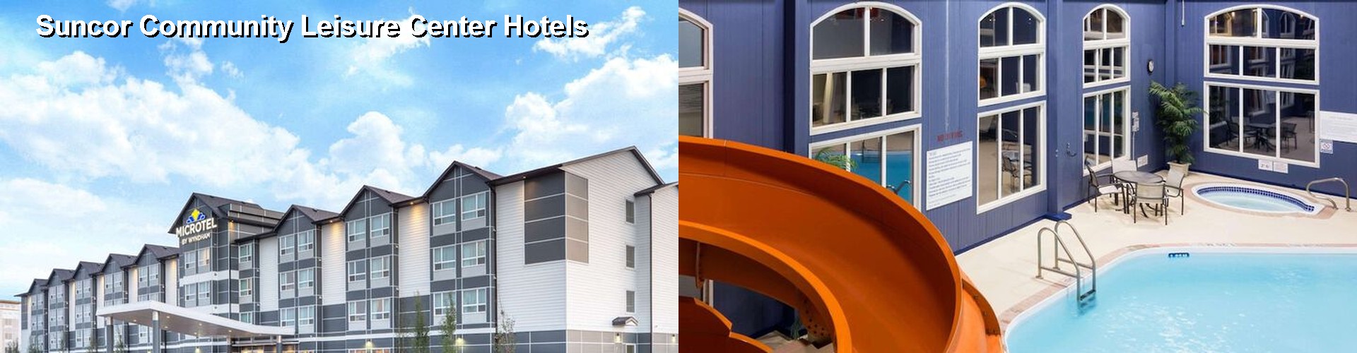 5 Best Hotels near Suncor Community Leisure Center