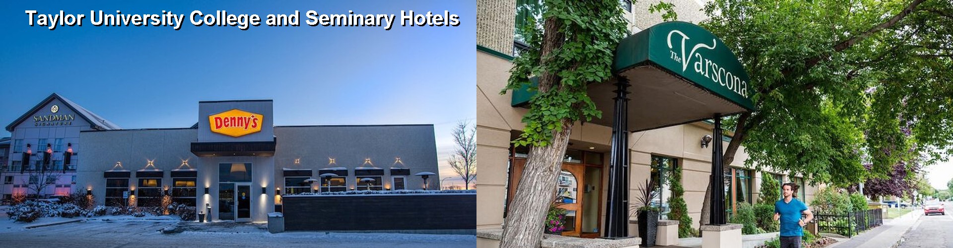 5 Best Hotels near Taylor University College and Seminary