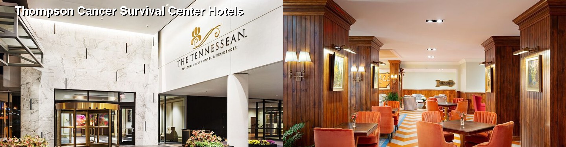 5 Best Hotels near Thompson Cancer Survival Center