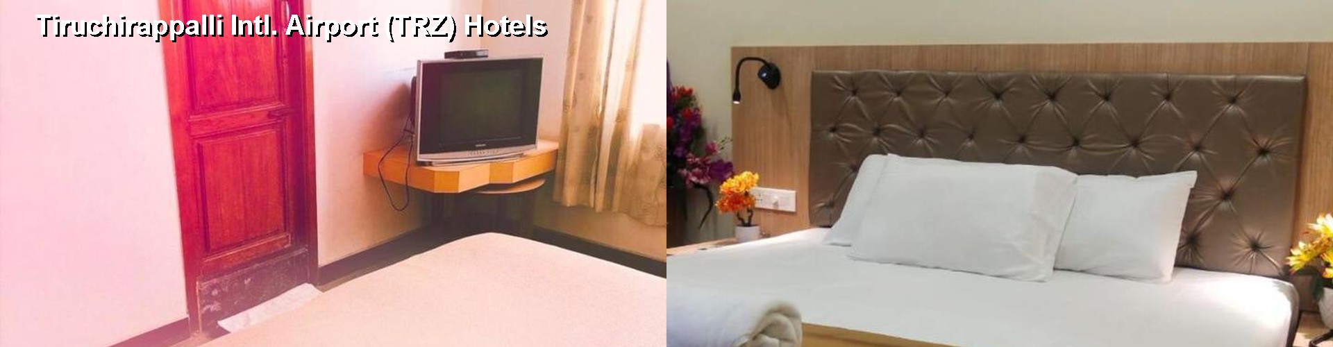 4 Best Hotels near Tiruchirappalli Intl. Airport (TRZ)