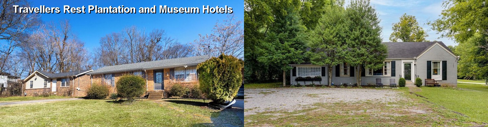 5 Best Hotels near Travellers Rest Plantation and Museum