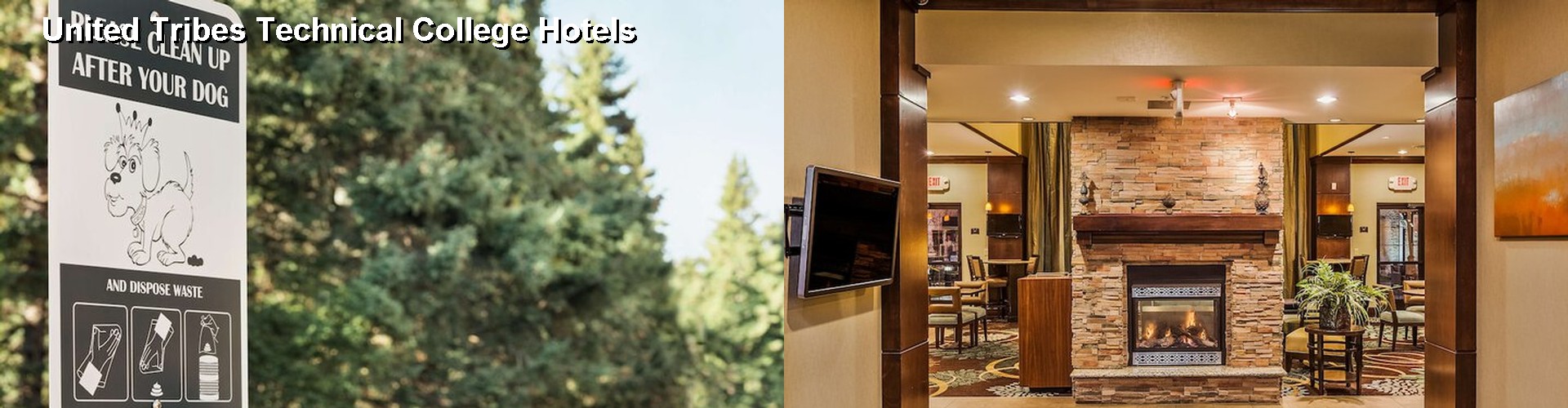 5 Best Hotels near United Tribes Technical College