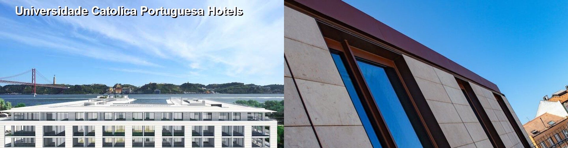 5 Best Hotels near Universidade Catolica Portuguesa