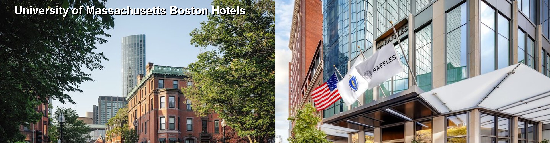 2 Best Hotels near University of Massachusetts Boston