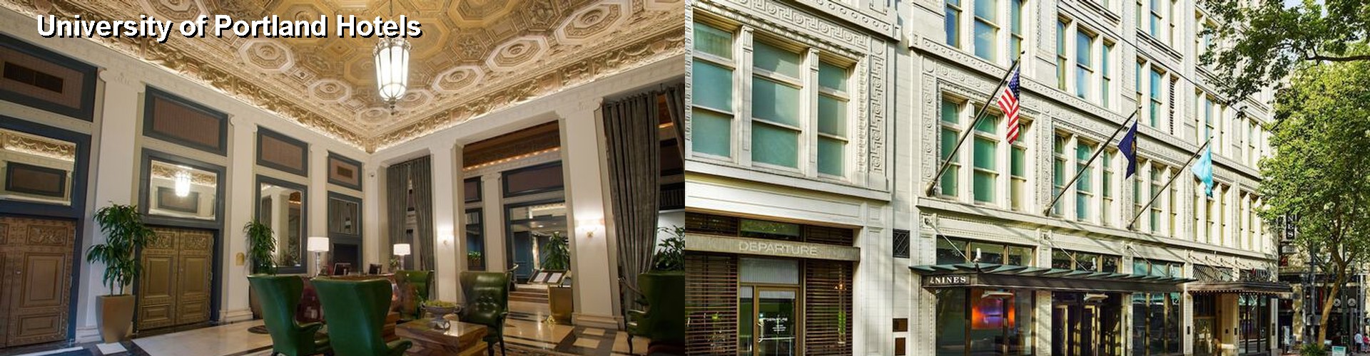 5 Best Hotels near University of Portland
