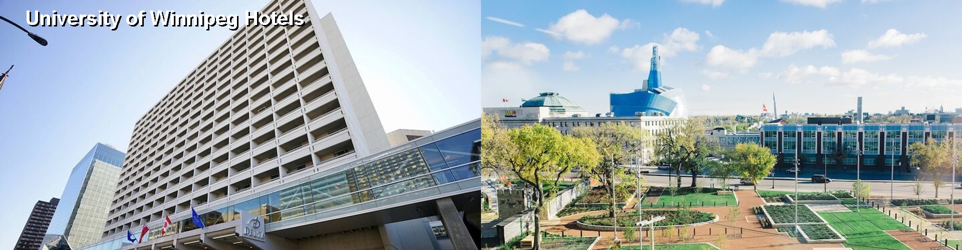 5 Best Hotels near University of Winnipeg