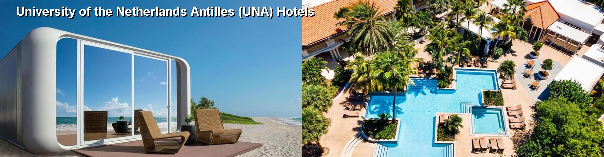 5 Best Hotels near University of the Netherlands Antilles (UNA)