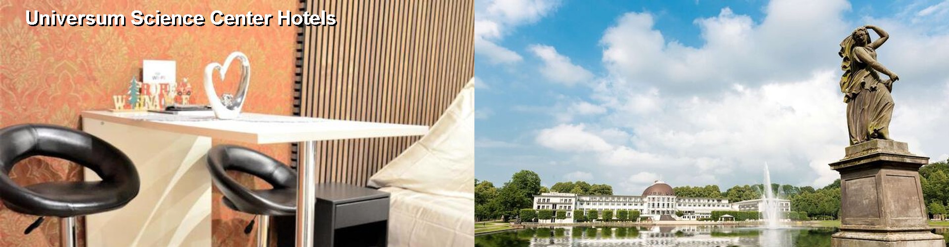 5 Best Hotels near Universum Science Center