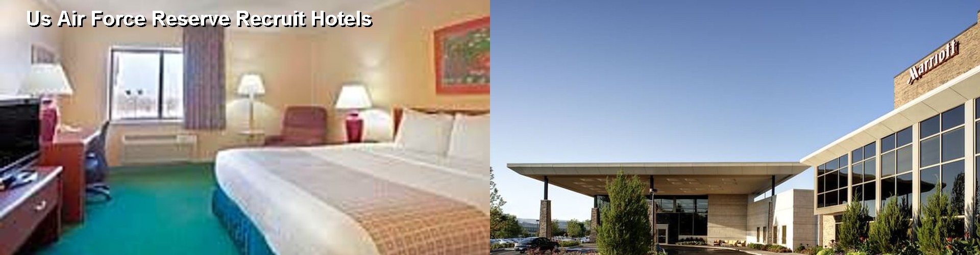 5 Best Hotels near Us Air Force Reserve Recruit