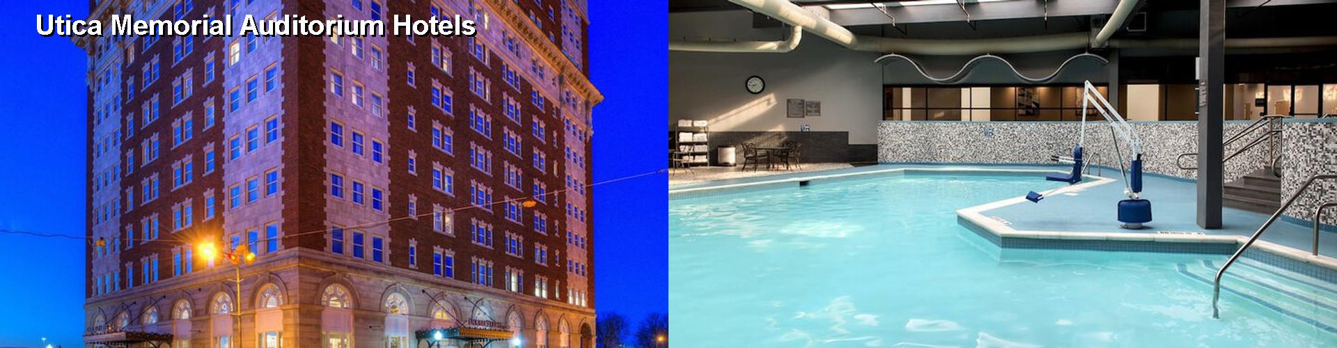 5 Best Hotels near Utica Memorial Auditorium