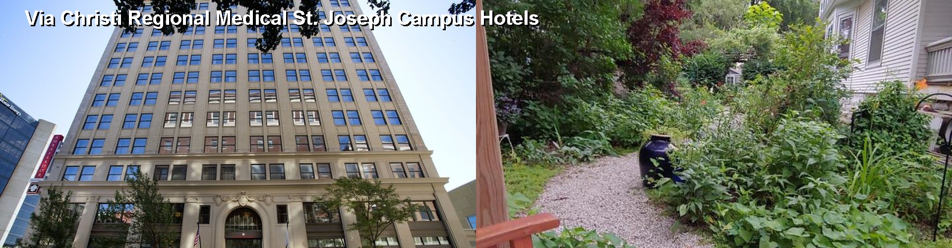 4 Best Hotels near Via Christi Regional Medical St. Joseph Campus