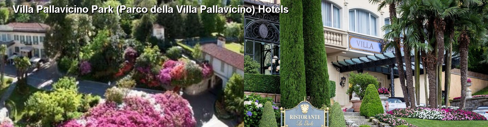 5 Best Hotels near Villa Pallavicino Park (Parco della Villa Pallavicino)