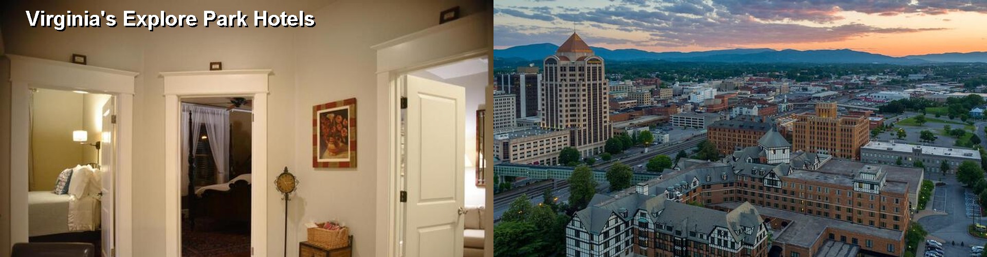 5 Best Hotels near Virginia's Explore Park