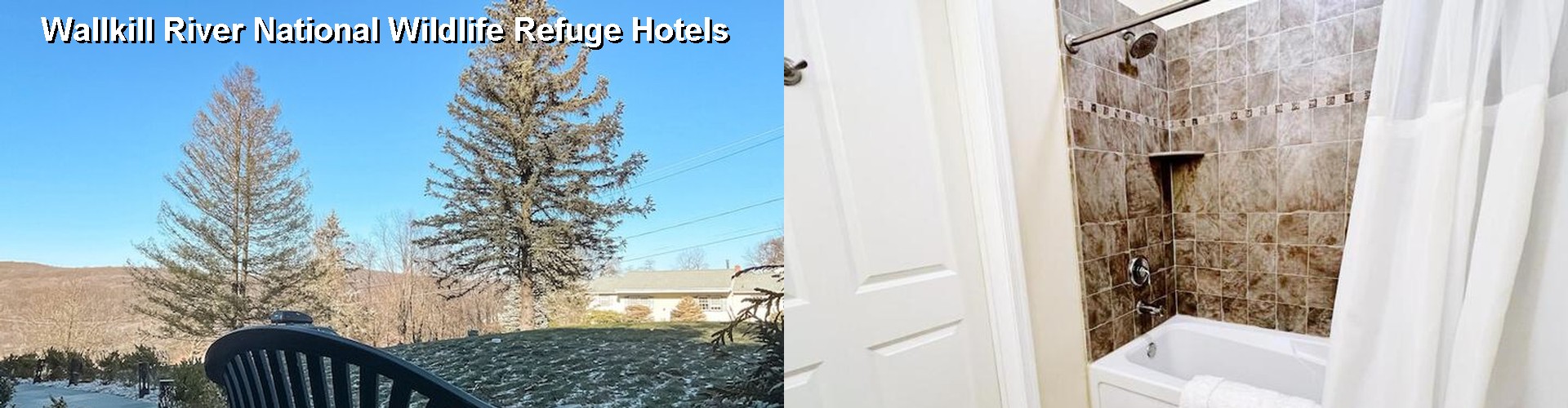 5 Best Hotels near Wallkill River National Wildlife Refuge