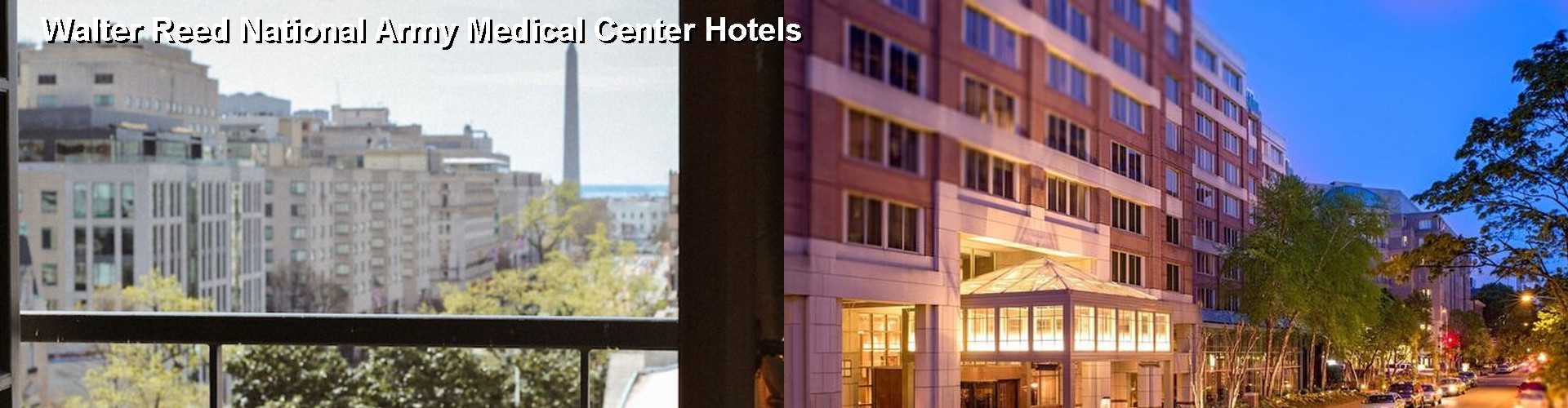 3 Best Hotels near Walter Reed National Army Medical Center