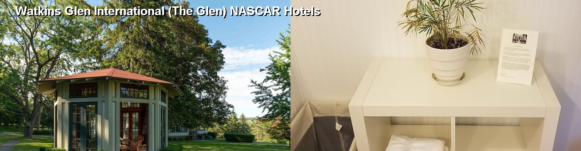 3 Best Hotels near Watkins Glen International (The Glen) NASCAR