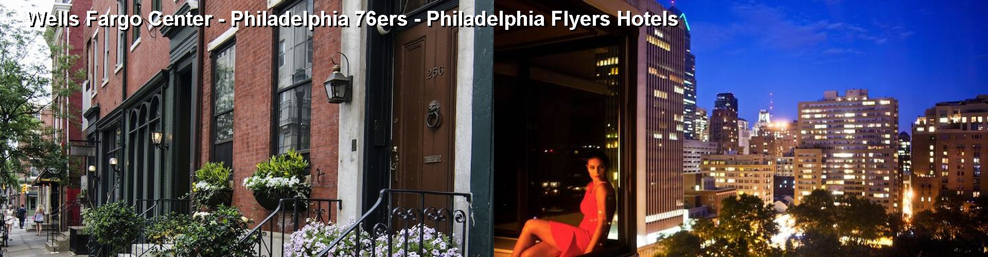 5 Best Hotels near Wells Fargo Center - Philadelphia 76ers - Philadelphia Flyers