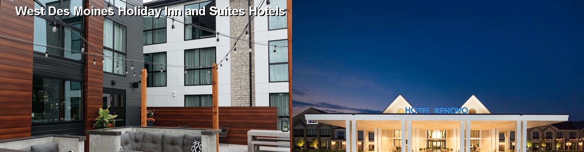 5 Best Hotels near West Des Moines Holiday Inn and Suites