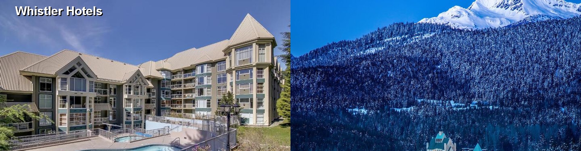 5 Best Hotels near Whistler