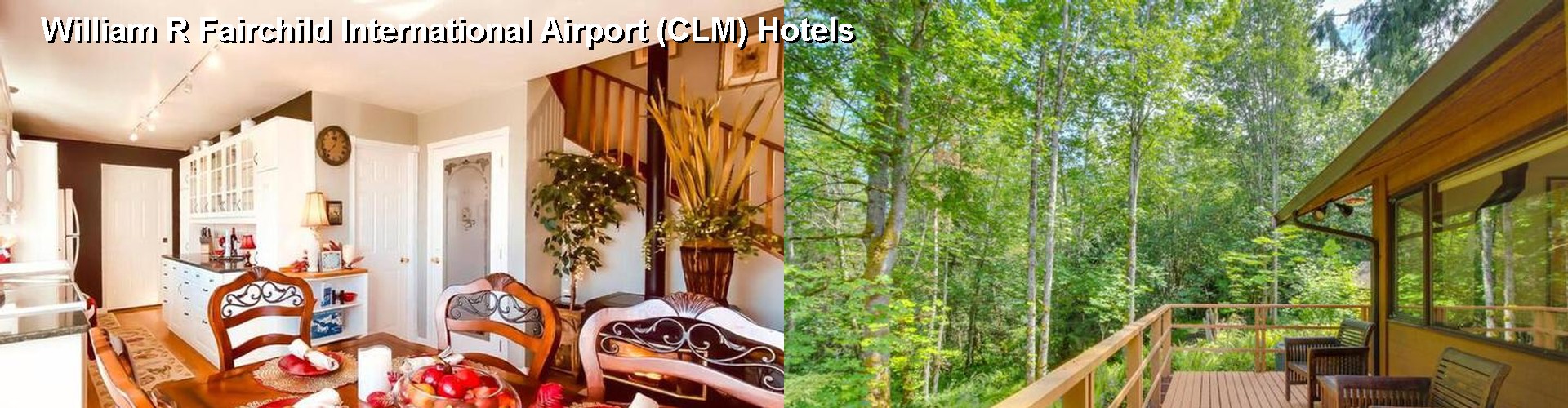 4 Best Hotels near William R Fairchild International Airport (CLM)