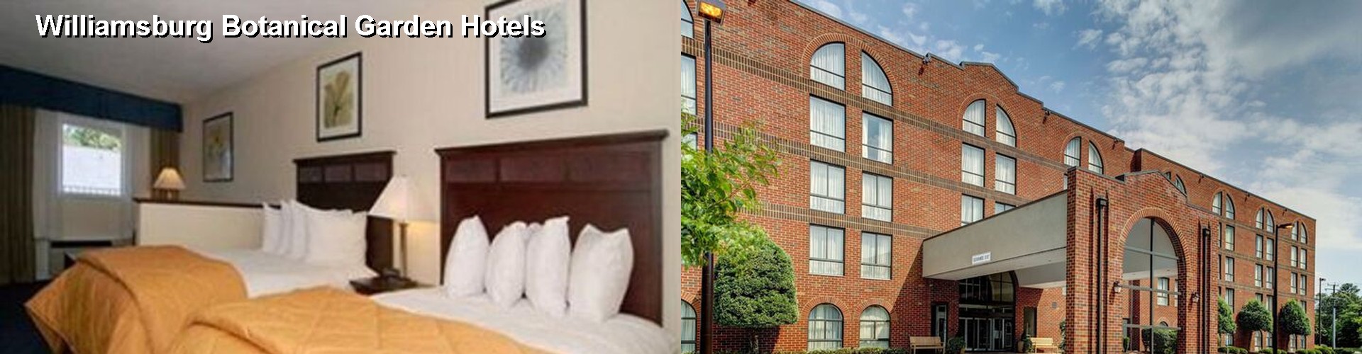4 Best Hotels near Williamsburg Botanical Garden