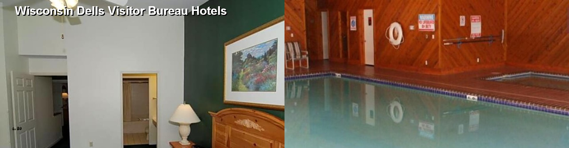 2 Best Hotels near Wisconsin Dells Visitor Bureau