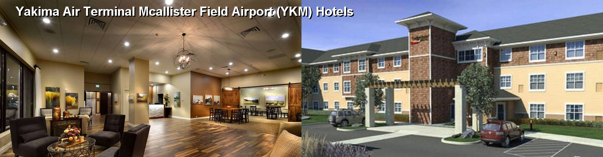 5 Best Hotels near Yakima Air Terminal Mcallister Field Airport (YKM)