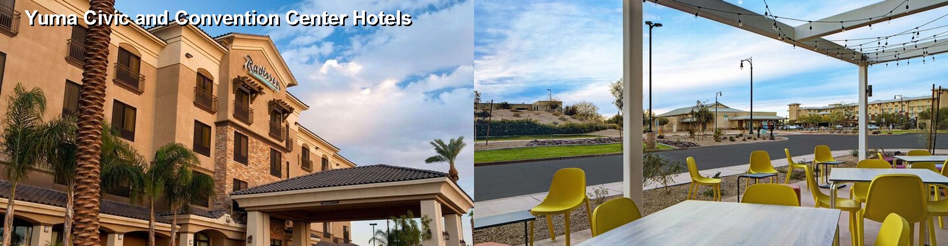 1 Best Hotels near Yuma Civic and Convention Center