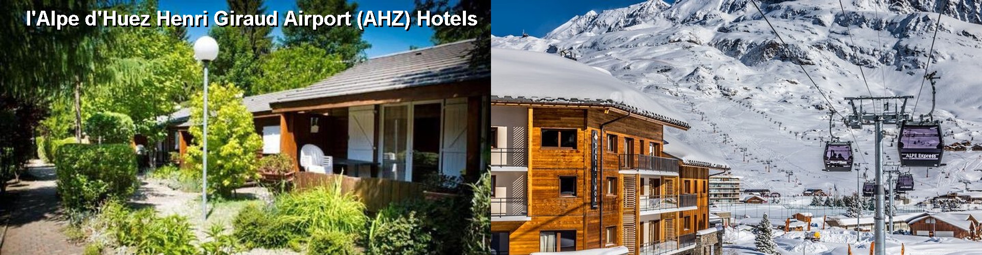 5 Best Hotels near l'Alpe d'Huez Henri Giraud Airport (AHZ)